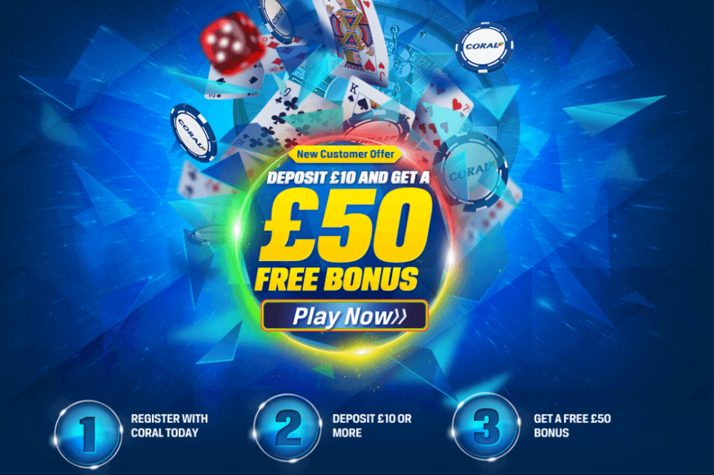 Coral Casino offers a £50 welcome bonus for just £10 (18+. T&C apply)